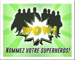 Action réussite invite les citoyennes et citoyens de l'Abitibi-Témiscamingue à nommer le superhéros de leur réussite